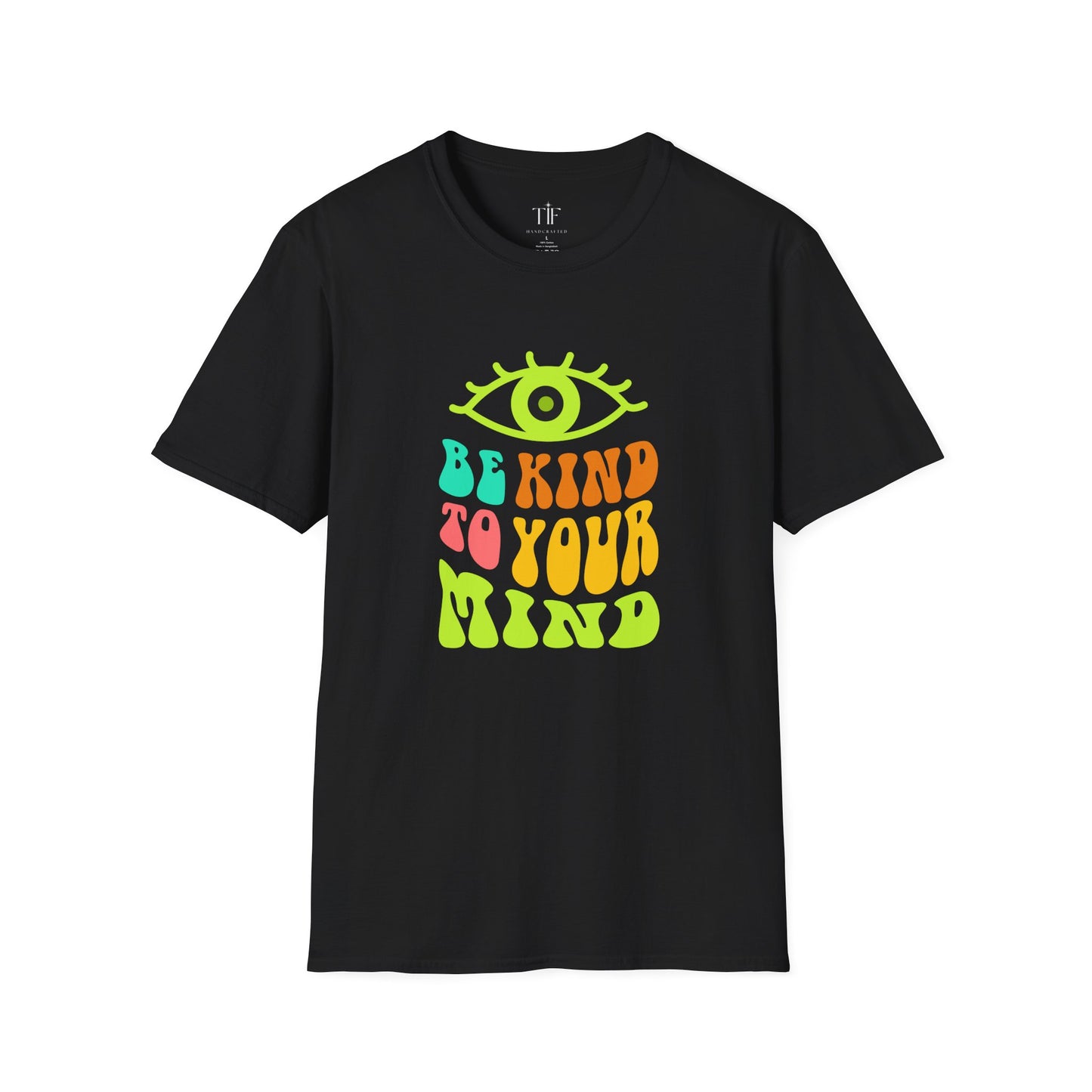 Be Kind to Your Mind Tee